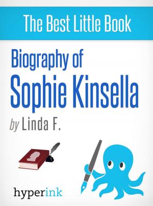 Book cover of Sophie Kinsella: Biography of a Shopaholic