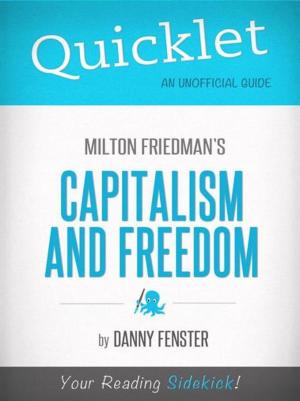 Cover of the book Quicklet on Capitalism and Freedom by Milton Friedman by Sidot Jean Avignon