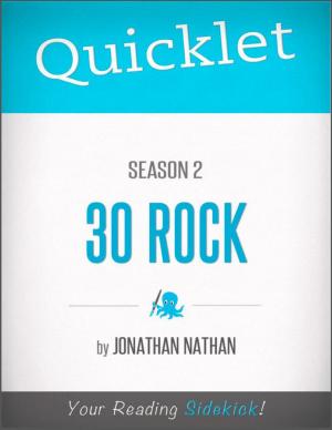 Cover of the book Quicklet on 30 Rock Season 2 by David  Romanski