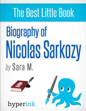 Book cover of Biography of Nicolas Sarkozy