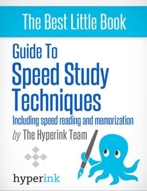 Book cover of Guide to Speed Stydy Techniques:Including Speed Reading and Memorization