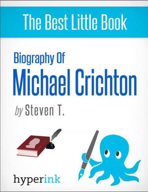 Cover of the book Michael Crichton: A Biography by Robert Wheeler