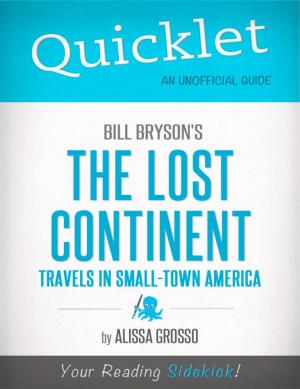 Book cover of Quicklet on Bill Bryson's The Lost Continent: Travels in Small-Town America (CliffsNotes-like Summary, Analysis, and Commentary)