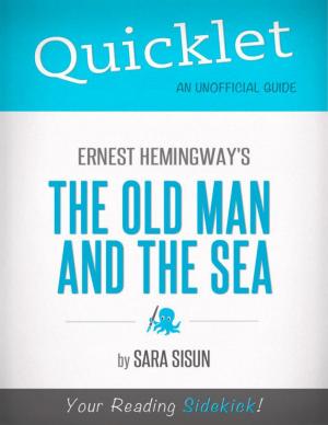 Cover of the book Quicklet on Ernest Hemingway's The Old Man and the Sea (CliffsNotes-like Summary, Analysis, and Commentary) by Hagana Kim