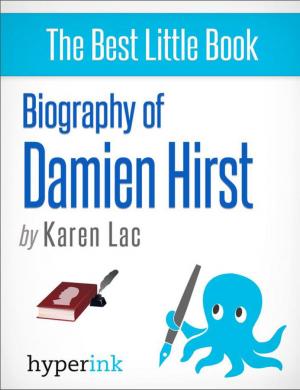 Cover of the book Damien Hirst: A Biography by David  Hauslein
