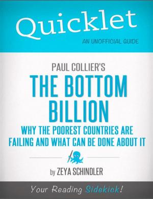 Cover of the book Quicklet on Paul Collier's The Bottom Billion: Why the Poorest Countries are Failing (CliffsNotes-like Book Summary) by Elspeth  Michaels