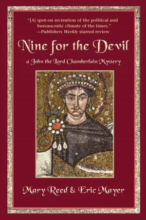 Cover of the book Nine for the Devil by Justin Scott