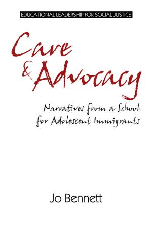 Cover of the book Care & Advocacy by Sheila Boysen-Rotelli
