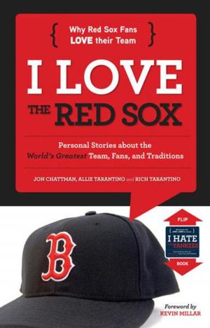 Cover of the book I Love the Red Sox/I Hate the Yankees by Bart E. Womack