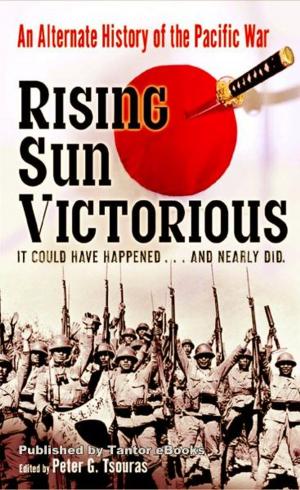 Cover of the book Rising Sun Victorious: An Alternate History of the Pacific War by Erich von Daniken
