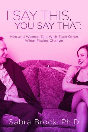 Cover of the book I Say This, You Say That: by Sandra W. Evans