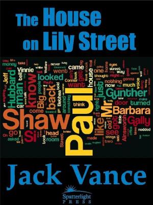 Cover of the book The House on Lily Street by Jack Vance