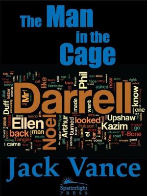Cover of the book The Man in the Cage by Dan Temianka, Jack Vance