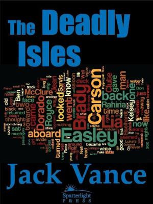 Cover of the book The Deadly Isles by Jack Vance