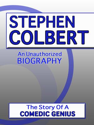 Cover of the book Stephen Colbert by Belmont and Belcourt Biographies