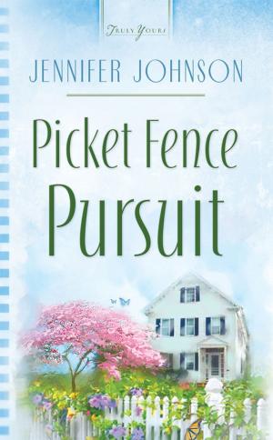 Cover of the book Picket Fence Pursuit by Lauralee Bliss, Ramona K. Cecil, Rachael Phillips, Claire Sanders