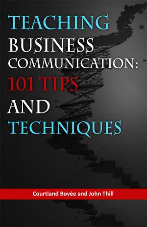 Cover of the book Teaching Business Communication: 101 Tips and Techniques by Danilo Lapegna, Yamada Takumi