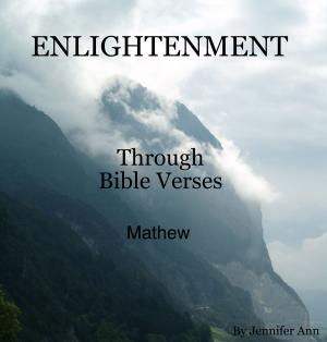 Cover of the book Enlightenment Through Bible Verses by Steve R. Robertson