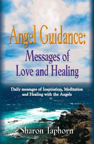 Cover of the book ANGEL GUIDANCE: Messages of Love and Healing by Johnny Townsend