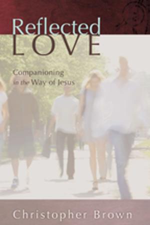 Cover of the book Reflected Love by Stephen Farris