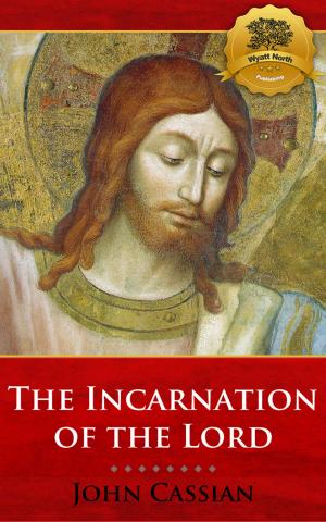 Cover of the book On the Incarnation of the Lord by Origen, Wyatt North