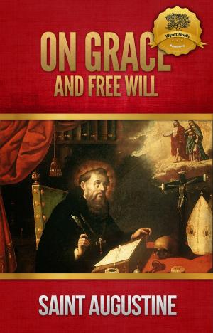 Book cover of On Grace and Free Wil