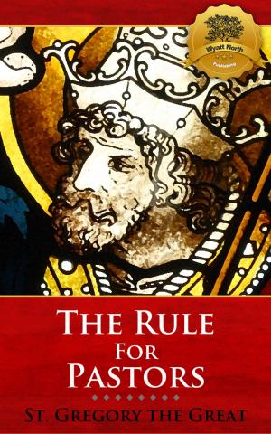 Cover of the book The Rule for Pastors by St. Anselm, Wyatt North