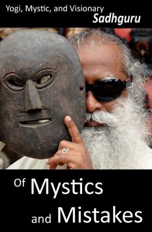 Cover of the book Of Mystics and Mistakes by Evan Anderson