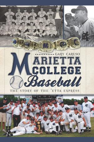 Cover of the book Marietta College Baseball by The Derby Historical Society