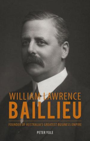 Book cover of William Laurence Baillieu