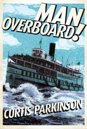Cover of the book Man Overboard! by Veronika Martenova Charles