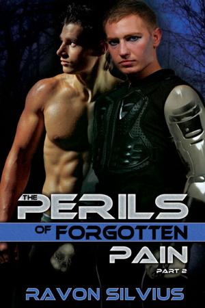 Cover of the book The Perils of Forgotten Pain 2 by Caitlin Ricci, A.J. Marcus
