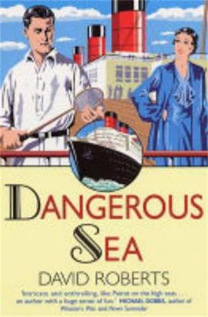 Cover of the book Dangerous Sea by Robert Clifford