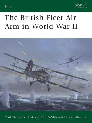 Cover of the book The British Fleet Air Arm in World War II by Max Chase