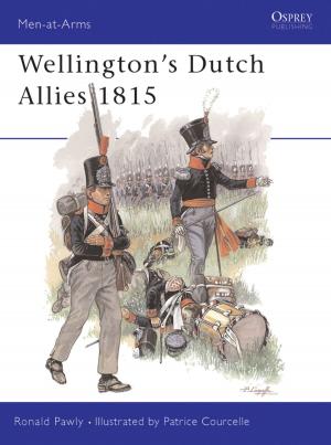 Book cover of Wellington's Dutch Allies 1815