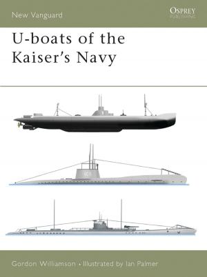 Cover of the book U-boats of the Kaiser's Navy by Hammond Innes