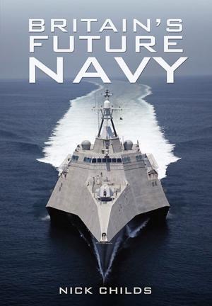 Cover of the book Britain's Future Navy by Simon Webb