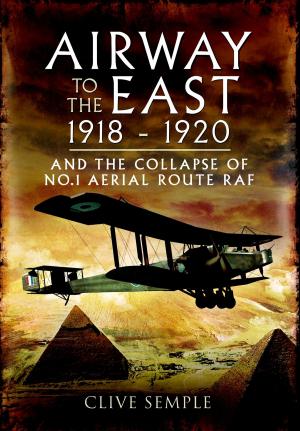 Cover of the book Airway to the East 1918-1920 by Ian Baxter