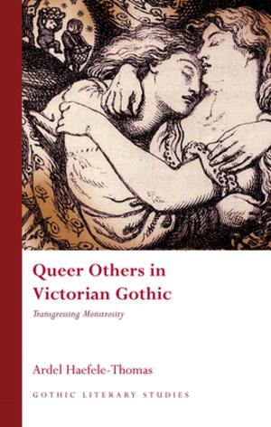 Cover of the book Queer Others in Victorian Gothic by Sean Davies