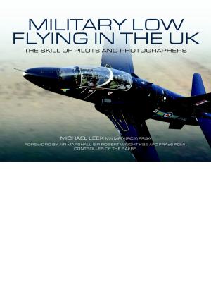 Cover of the book Military Low-Flying in the UK by Tom Docherty