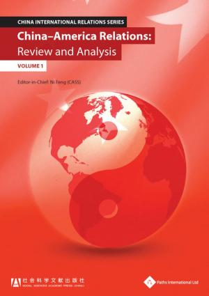 Book cover of China - America Relations: Review and Analysis (Volume 1)