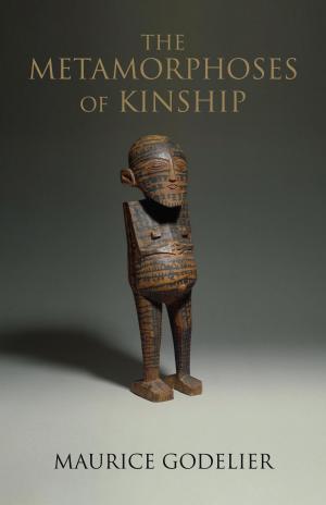 Book cover of The Metamorphoses of Kinship
