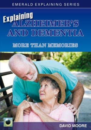 Book cover of Explaining Alzheimer's And Dementia
