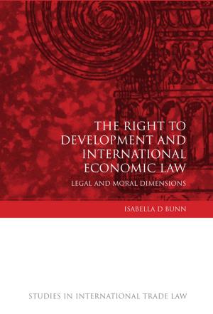 Cover of the book The Right to Development and International Economic Law by Dr. Elizabeth Winkler