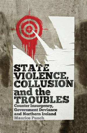 Cover of the book State Violence, Collusion and the Troubles by Kieran Allen
