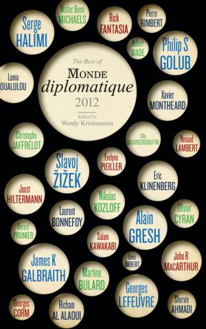 Cover of the book The Best of Le Monde diplomatique 2012 by Kristian Lasslett