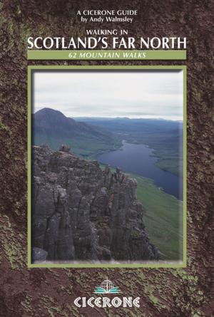 Cover of the book Walking in Scotland's Far North by Ronald Turnbull