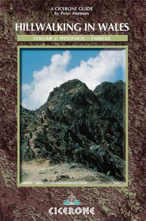 Cover of the book Hillwalking in Wales - Vol 2 by Allan Hartley