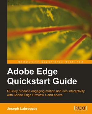Cover of the book Adobe Edge Quickstart Guide by Ajit Pratap Kundan