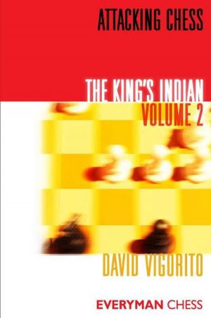 Book cover of Attacking Chess: The King's Indian: Volume 2